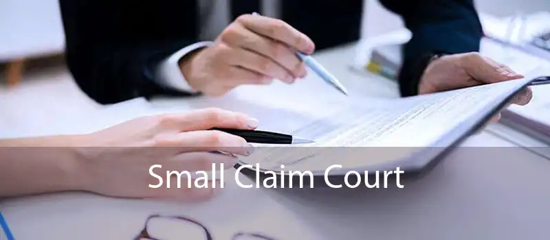 Small Claim Court 