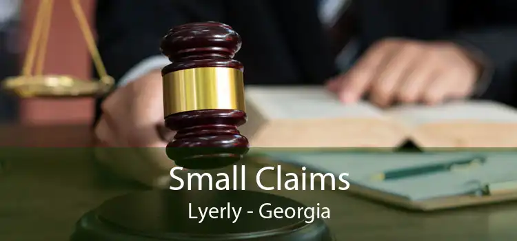 Small Claims Lyerly - Georgia