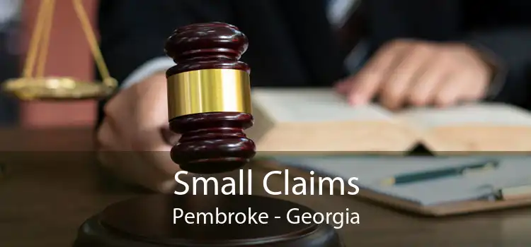Small Claims Pembroke - Georgia