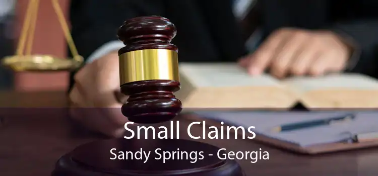 Small Claims Sandy Springs - Georgia