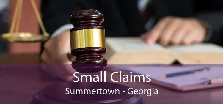 Small Claims Summertown - Georgia